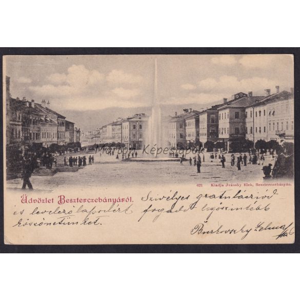 Besztercebánya régi felvidéki képeslapon. Kiadó Jvánsky Elek