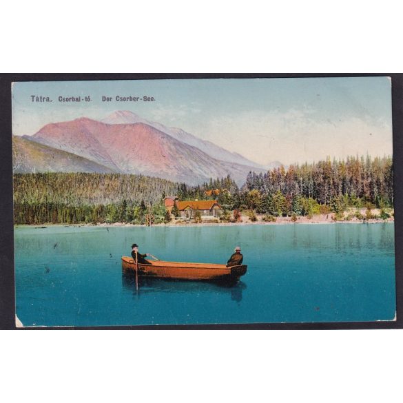 Tátra Csorbai tó- Der Csorber See régi felvidéki képeslapon