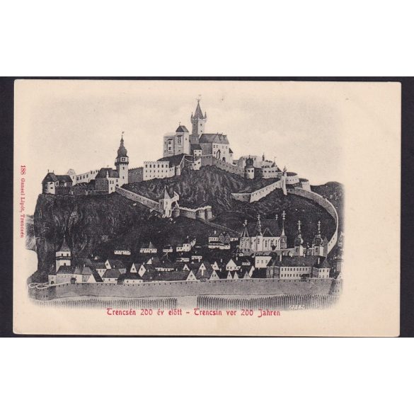 Trencsén, Trencianske Teplice régi képeslapon. Trencsén 200 év előtt