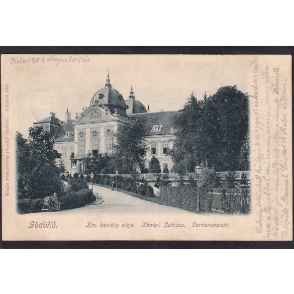 Gödöllő régi képeslapon. Kir. kastély eleje. Kiadó: Nemesánszky Józsefné 1903