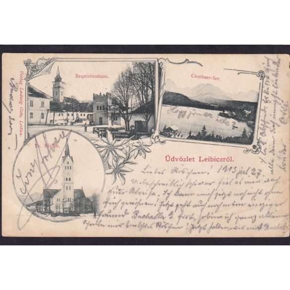 Leibic régi felvidéki képeslapon. Ľubica, Leibitz.Templom, Csorba tó 1903