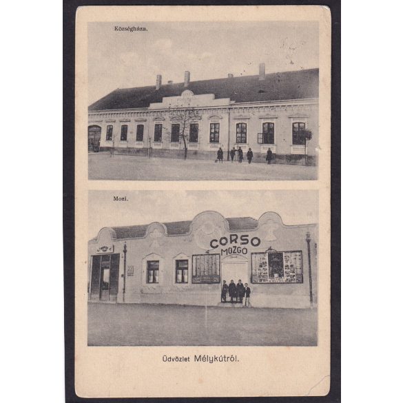 Mélykút rég képeslapon. Corso Mozgó mozi és a községháza. Feladva 1948.