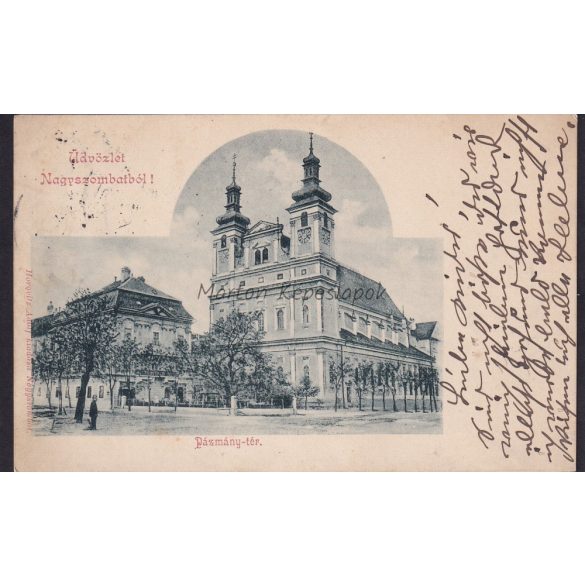 Üdvözlet Nagyszombatból Pázmány tér 1901