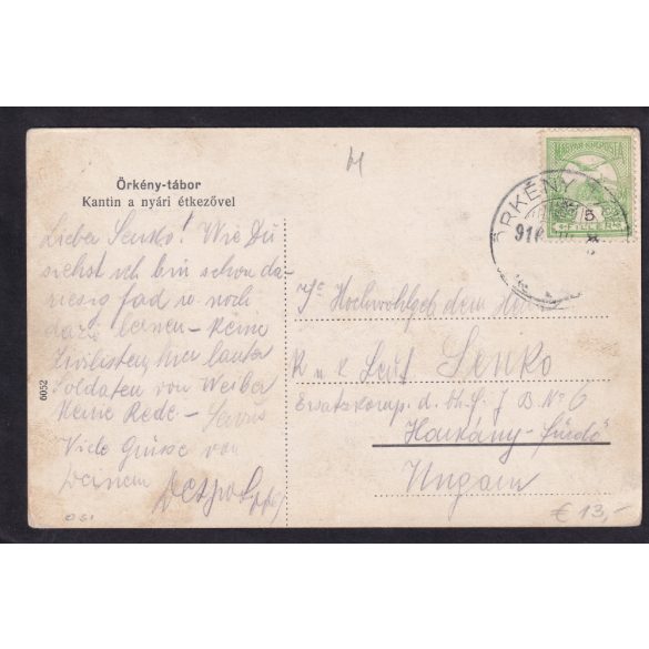 Örkény-tábor régi képeslapon. Kantin a nyári étkezővel. Feladva az 1910-es években.