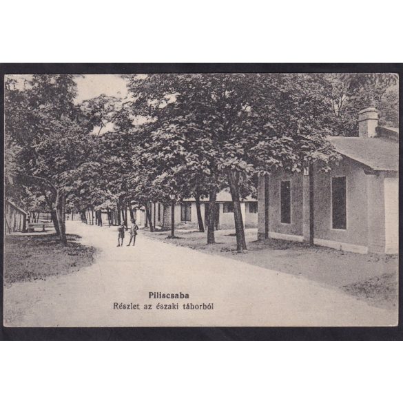 Piliscsaba régi képeslapon. Tiszti barakk. Újhelyi Lajos kiadása. Feladva 1909