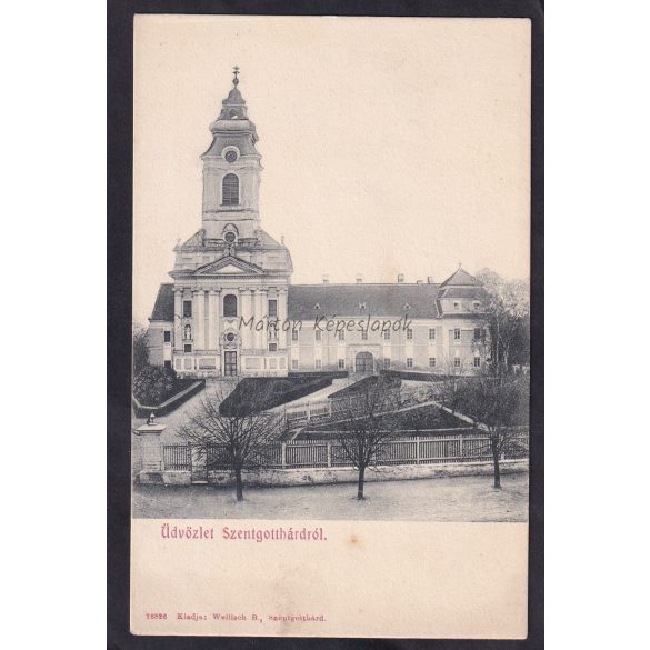 Szentgotthárd régi képeslapon, kiadó Wellisch B.